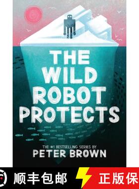 【3-4周达】The Wild Robot Protects: Volume 3 [9780316669443]
