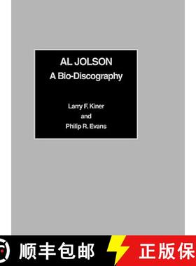 预订 Al Jolson : A Bio-Discography [9780810826335]