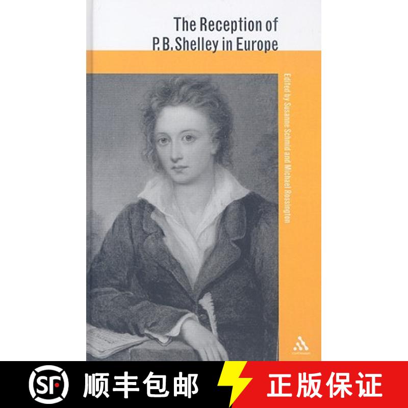【3-4周达】The Reception of P. B. Shelley in Europe [9780826495877]