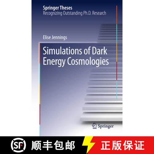 【3-4周达】精装 Simulations of Dark Energy Cosmologies [9783642293382]