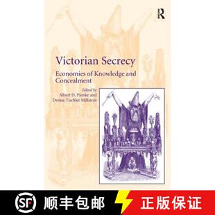 【3-4周达】Victorian Secrecy: Economies of Knowledge and Concealment [9781138250543]