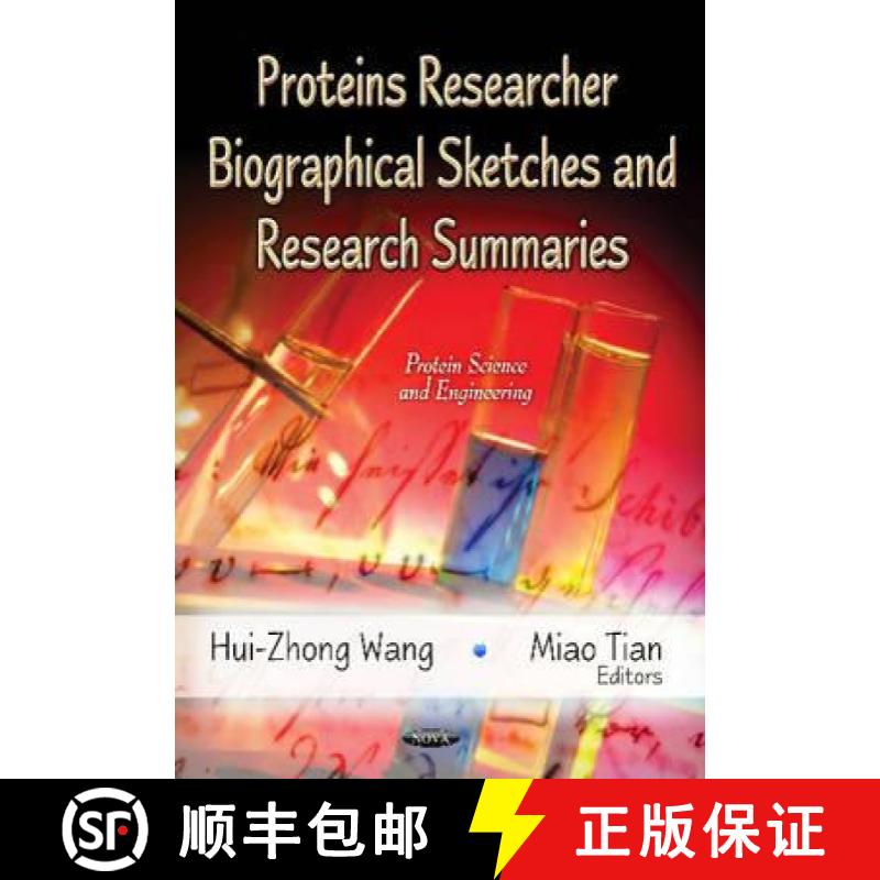【3-4周达】Proteins Researcher Biographical Sketches and Research Summaries [9781621007777]