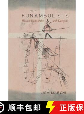 【3-4周达】The Funambulists – Women Poets of the Arab Diaspora [9780815637523]