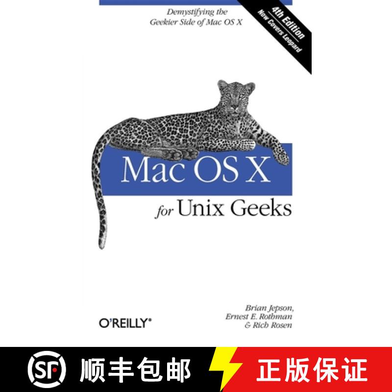 【3-4周达】Mac OS X for Unix Geeks (Leopard): Demistifying the Geekier Side of Mac OS X [9780596520625]