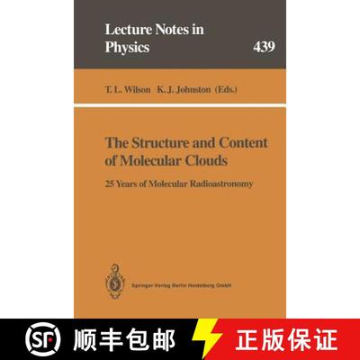 【4周达】The Structure and Content of Molecular Clouds : 25 Years of Molecular Radioastronomy [9783662139622]