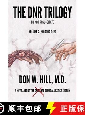 【3-4周达】The DNR Trilogy: Volume 2: No Good Deed [9781953537164]