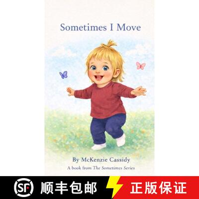 【3-4周达】Sometimes I Move [9798295624117]