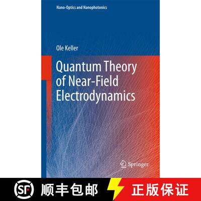 【3-4周达】Quantum Theory of Near-Field Electrodynamics [9783642174094]