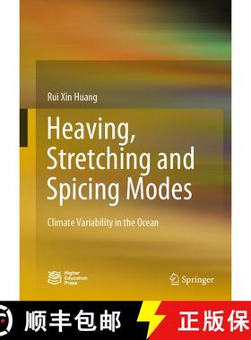 【3-4周达】Heaving, Stretching and Spicing Modes : Climate Variability in the Ocean [9789811529405]