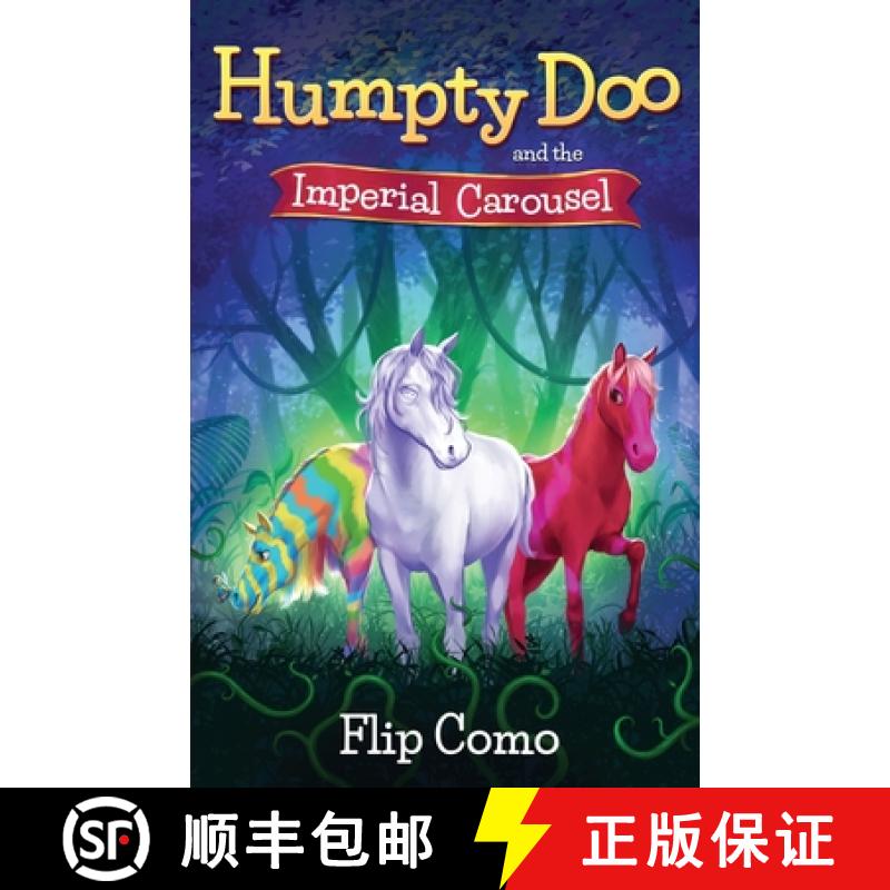 【3-4周达】Humpty Doo and the Imperial Carousel [9780987222893]