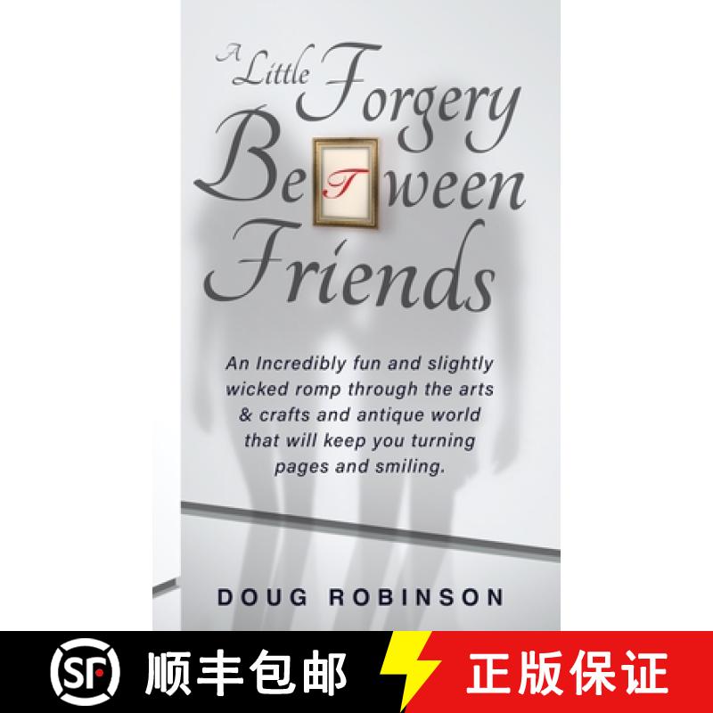 【3-4周达】A Little Forgery Between Friends [9781365397653]