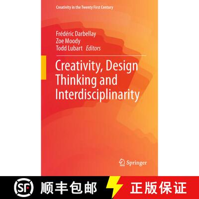 【3-4周达】精装 Creativity, Design Thinking and Interdisciplinarity (1st ed. 2017) [9789811075230]