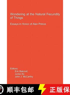 预订 Wondering at the Natural Fecundity of Things: Essays in Honor of Alan Prince [9781419646799]
