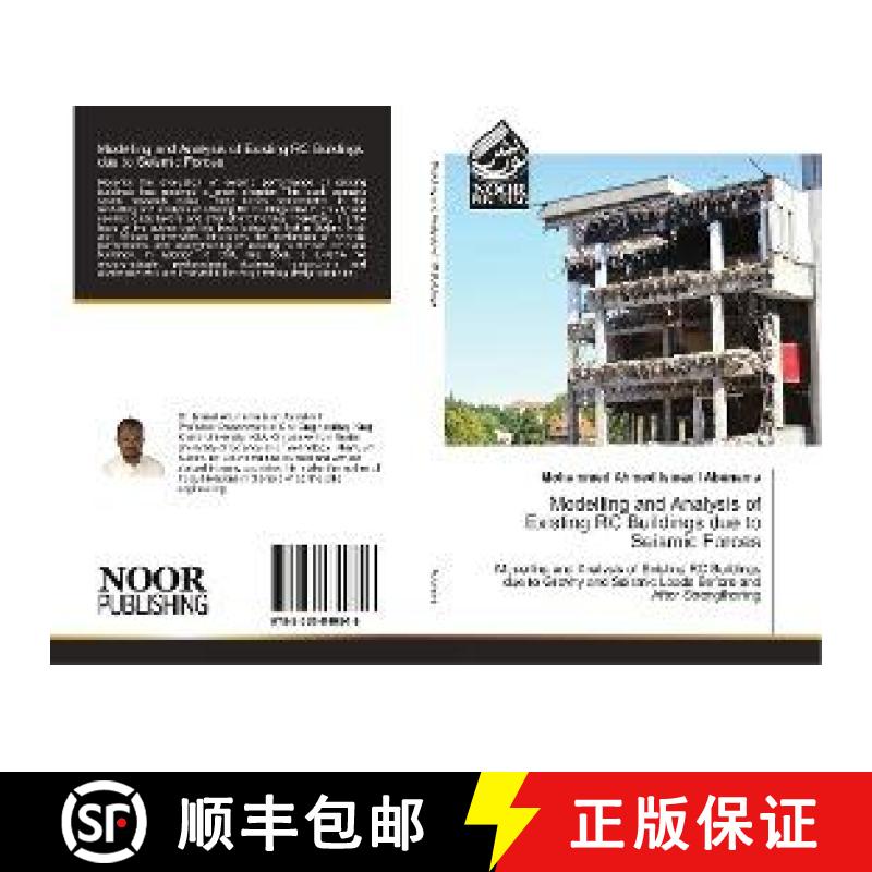预订 Modelling and Analysis of Existing RC Buildings due to Seismic Forces [9783330849846]
