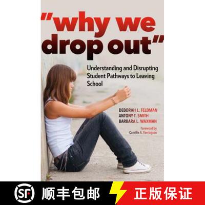 【3-4周达】Why We Drop Out: Understanding and Disrupting Student Pathways to Leaving School [9780807758625]