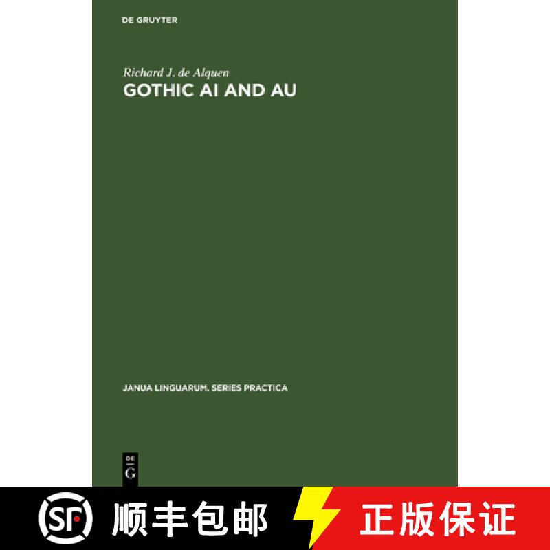 预订 Gothic ai and au : A Possible Solution [9789027926852]