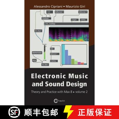 【3-4周达】Electronic Music and Sound Design - Theory and Practice with Max 8 - Volume 2 (Third Edition) [9788899212148]