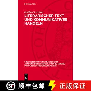 【3-4周达】精装 Literarischer Text und kommunikatives Handeln [9783112712603]