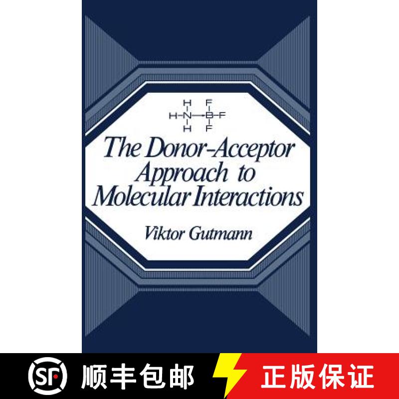 【3-4周达】The Donor-Acceptor Approach to Molecular Interactions [9781461588276]