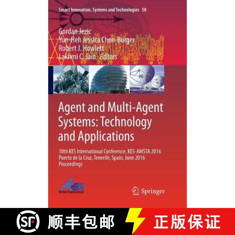 【3-4周达】Agent and Multi-Agent Systems: Technology and Applications : 10th KES International Confer... [9783319819884]