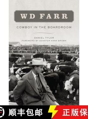 预订 W D Farr: Cowboy in the Boardroom [9780806143286]