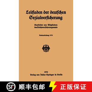 【3-4周达】Leitfaden der deutschen Sozialversicherung: Neubearbeitung 1930 [9783642940644]
