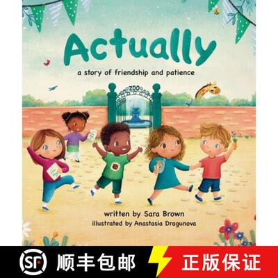 【3-4周达】精装 Actually: A Story of Friendship and Patience [9781969483998]