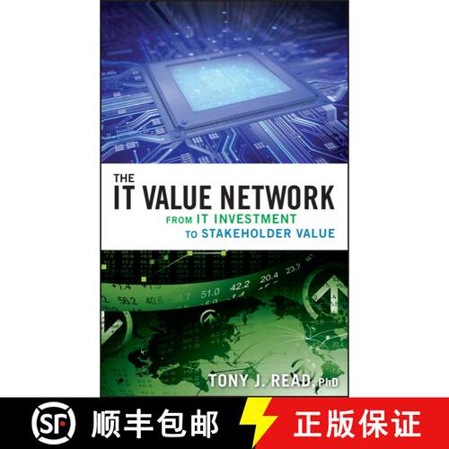 【3-4周达】精装 The It Value Network: From It Investment To Stakeholder Value [Wiley经管] [9780470422793]