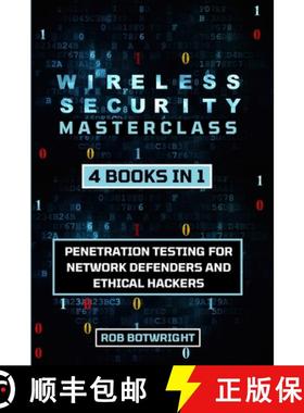 预订 Wireless Security Masterclass: Penetration Testing For Network Defenders And Ethical Hackers [9781839385438]