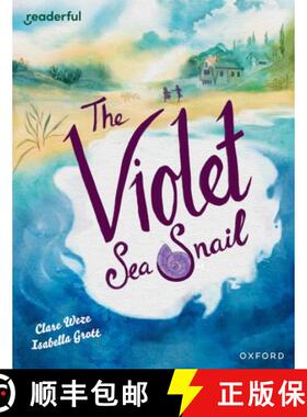 【3-4周达】Readerful Books for Sharing: Year 5/Primary 6: The Violet Sea Snail [9781382040914]