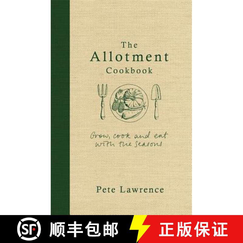 【3-4周达】The Allotment Cookbook [9780297871095]