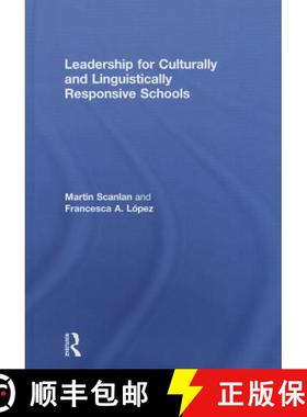 【3-4周达】Leadership for Culturally and Linguistically Responsive Schools [9780415710282]