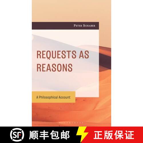 【3-4周达】精装 Requests as Reasons: A Philosophical Account [9781666955361]