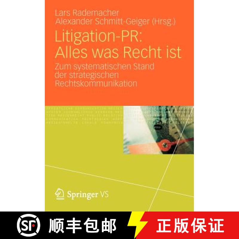【4周达】Litigation-PR: Alles was Recht ist : Zum systematischen Stand der strategischen Rechtskommun... [9783531182018]