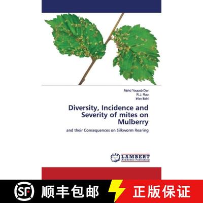 预订 Diversity, Incidence and Severity of mites on Mulberry [9786138388142]