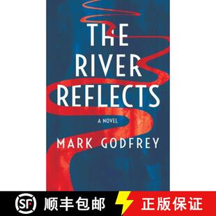 【3-4周达】The River Reflects [9781788649124]