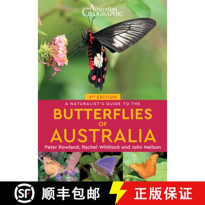 【3-4周达】A Naturalist's Guide to the Butterflies of Australia (2nd) [9781913679194]