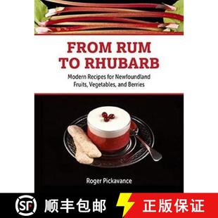 Vegetables 4周达 Rum Modern Fruits and Newfoundland From for Recipes 9781999491093 Berries Rhubarb