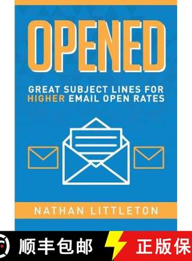 【3-4周达】Opened: Great Subject Lines for Higher Email Open Rates [9781326994785]