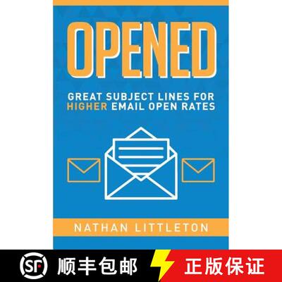 【3-4周达】Opened: Great Subject Lines for Higher Email Open Rates [9781326994785]