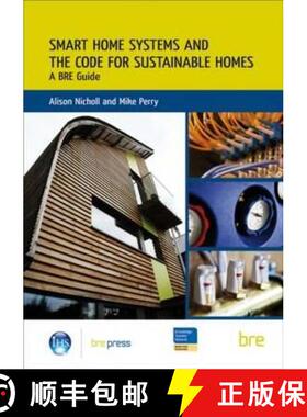 【3-4周达】Smart Home Systems and the Code for Sustainable Homes: A Bre Guide (Br 506) [9781848061125]
