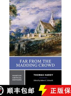 【3-4周达】Far from the Madding Crowd: A Norton Critical Edition (First Edition) [9780393954081]