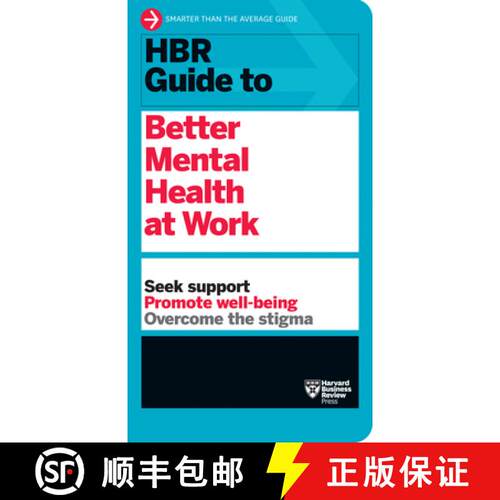 【3-4周达】HBR Guide to Better Mental Health at Work (HBR Guide Series) [9781647823269]