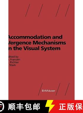 【3-4周达】Accommodation and Vergence Mechanisms in the Visual System [9783764360733]