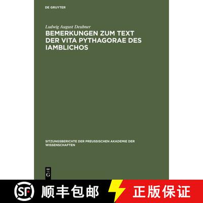 【3-4周达】Bemerkungen zum Text der Vita Pythagorae des Iamblichos [9783111091105]