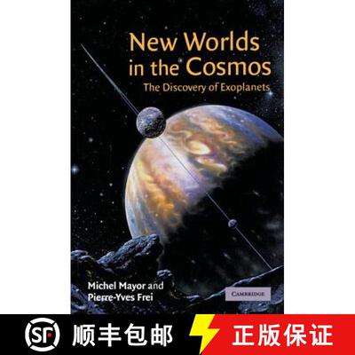 预订 精装 New Worlds in the Cosmos: The Discovery of Exoplanets [9780521812078]