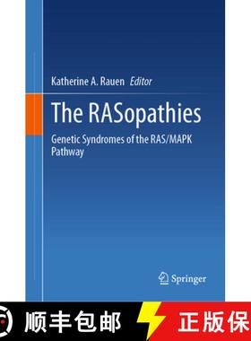预订 The RASopathies : Genetic Syndromes of the RAS/MAPK Pathway [9783031629440]