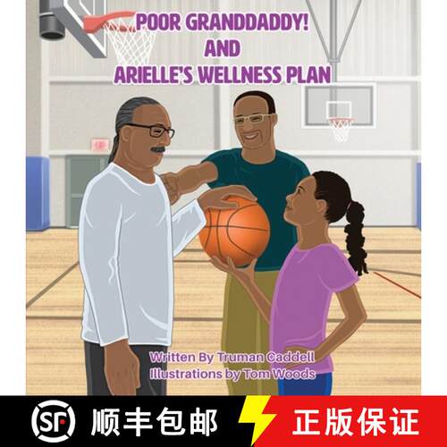 【3-4周达】Poor Granddaddy! and Arielle's Welness Plan [9798869040213]