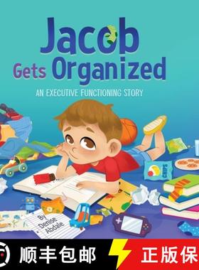 预订 Jacob Gets Organized: An Executive Functioning Story [9798990814318]