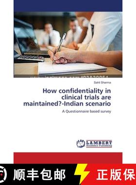 预订 How confidentiality in clinical trials are maintained?-Indian scenario [9783659549908]